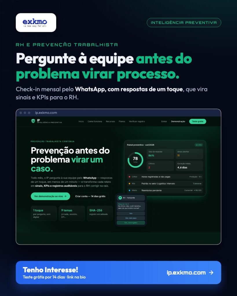 IP · Inteligência Preventiva: o RH descobre o problema antes da reclamação trabalhista | IP · Preventive Intelligence: HR spots the problem before it becomes a labor claim